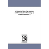 A Manual of Blow-Pipe Analysis. and Determinative Mineralogy. by William Elderhorst ...