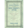 The Textual Effects of David Walker's Appeal: Print-Based Activism Against Slavery, Racism, and Discrimination, 1829-1851