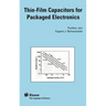 Thin-Film Capacitors for Packaged Electronics