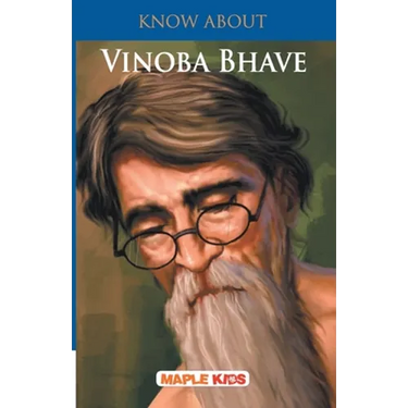 Know About Vinoba Bhave