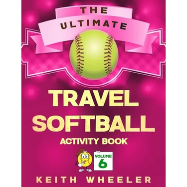 Travel Softball Activity Book: Road Trip Activities and Travel Games For Kids & Teens On The Go
