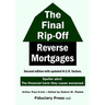 The Final Rip-Off: Reverse Mortgages