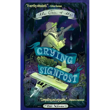 The Case of the Crying Signpost