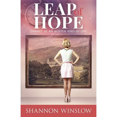 Leap of Hope: Chance at an Austen Kind of Life