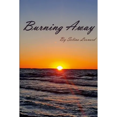 Burning Away