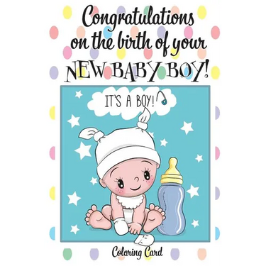 CONGRATULATIONS on the birth of your NEW BABY BOY! (Coloring Card): (Personalized Card/Gift) Personal Inspirational Messages & Quotes, Adult Coloring!