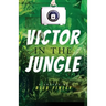 Victor in the Jungle