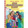 Welcome Back, Stacey! (the Baby-Sitters Club #28): Volume 28