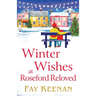 Winter Wishes at Roseford Reloved