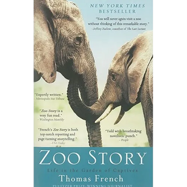Zoo Story: Life in the Garden of Captives