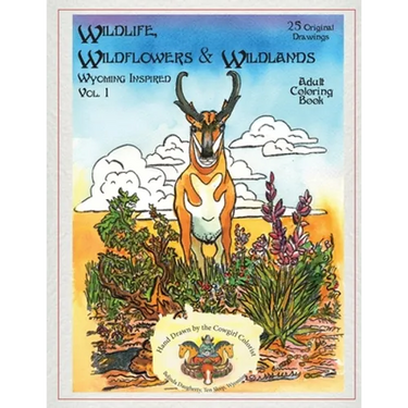 Wildlife, Wildflowers, and Wildlands, Wyoming Inspired: Wyoming Inspired, creative images, both real and imagined. Nature rules these pages. You will
