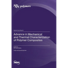 Advance in Mechanical and Thermal Characterization of Polymer Composites