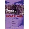 Beast of the Heartland: And Other Stories