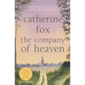 The Company of Heaven