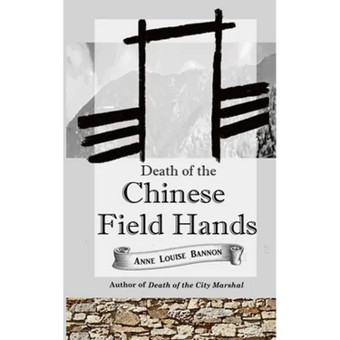 Death of the Chinese Field Hands