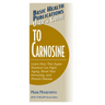 User's Guide to Carnosine