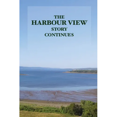 The Harbour View Story Continues