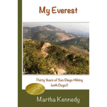 My Everest: Thirty Years of San Diego Hiking (With Dogs)