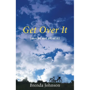 Get Over It: (maybe not all of it)