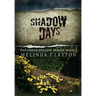 Shadow Days