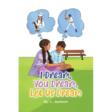 I Dream, You Dream, Let Us Dream!
