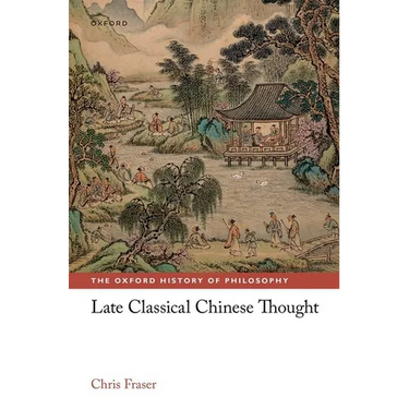 Late Classical Chinese Thought