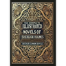 The Complete Illustrated Novels of Sherlock Holmes (Collector's Edition) (Laminated Hardback with Jacket)