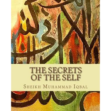 The Secrets of the Self: A Philosophical Poem