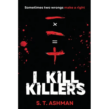 I Kill Killers