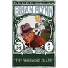 The Swinging Death: An Anthony Bathurst Mystery