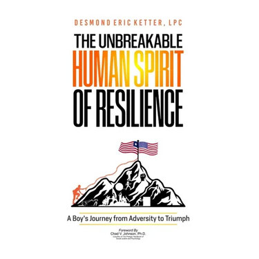 The Unbreakable Human Spirit of Resilience: A Boy's Journey from Adversity to Triumph