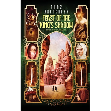 The Feast of the King's Shadow