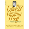The Letters of Virginia Woolf: Vol. 6 (1936-1941): The Virginia Woolf Library Authorized Edition