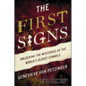 The First Signs: Unlocking the Mysteries of the World's Oldest Symbols