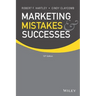 Marketing Mistakes and Successes