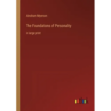 The Foundations of Personality: in large print