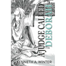 A Judge Called Deborah