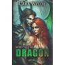 Wed to the Dragon