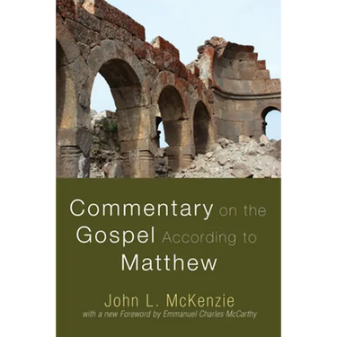 Commentary on the Gospel According to Matthew