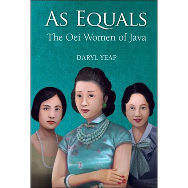 As Equals: The Oei Women of Java