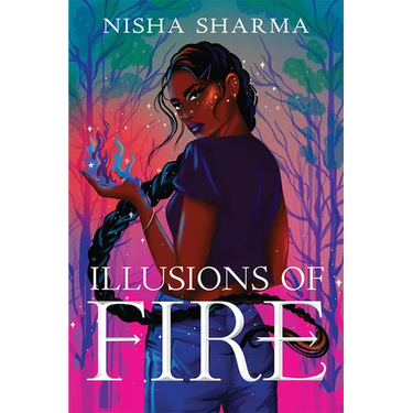 Illusions of Fire
