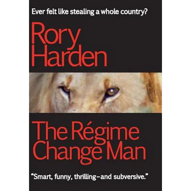 The Régime Change Man