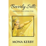 Beverly Sills: America's Own Opera Star