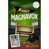 Mom's Magnavox: A Story About Family, Growing Up, & Of Course, the Pittsburgh Pirates