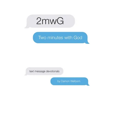 Two Minutes with God