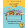 My Traceable Alphabet Book: Traceable alphabet letters for preschool, colourable pictures, and more... For Ages 3+