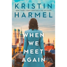 When We Meet Again