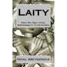 Laity: Pray, Pay, Obey to Co-Responsibility in the Church