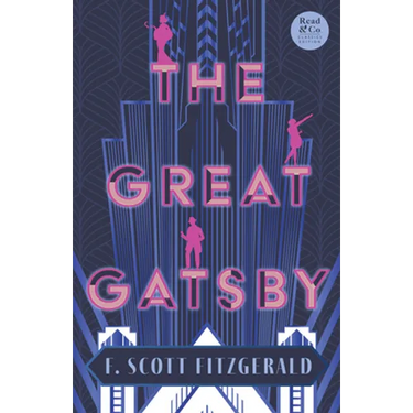 The Great Gatsby (Read & Co. Classics Edition);With the Short Story "Winter Dreams", The Inspiration for The Great Gatsby Novel