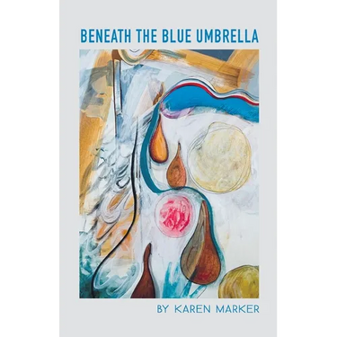 Beneath the Blue Umbrella
